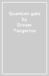 Quantum gate