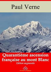 Quarantième ascension française au mont Blanc suivi d annexes