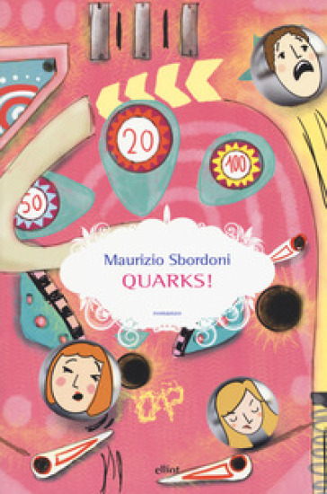 Quarks! - Maurizio Sbordoni