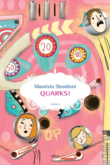 Quarks! - Maurizio Sbordoni