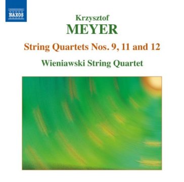 Quartetti per archi nn.9, 11, 12 - KRZYSZTOF MEYER