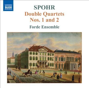 Quartetti doppi per archi nn.1 e 2 - Louis Spohr