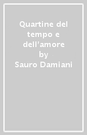 Quartine del tempo e dell amore