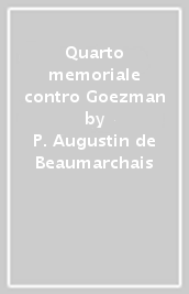 Quarto memoriale contro Goezman