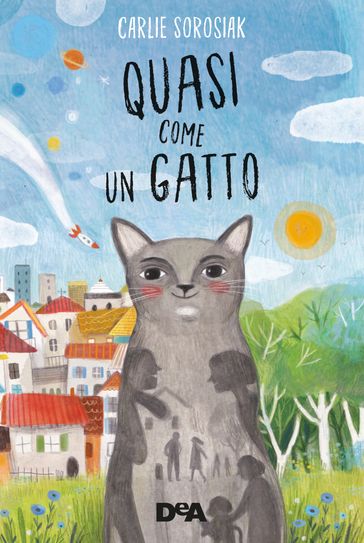 Quasi come un gatto - Carlie Sorosiak