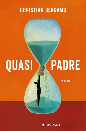 Quasi padre - Christian Bergamo