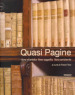 Quasi pagine. Libro d artista, libro oggetto, libro ambiente