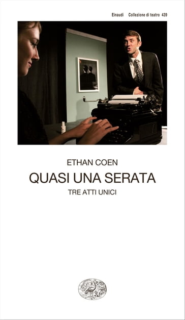 Quasi una serata - Ethan Coen