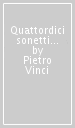 Quattordici sonetti spirituali della illustrissima et eccellentissima divina Vittoria Colonna messi in canto a cinque voci (1580)