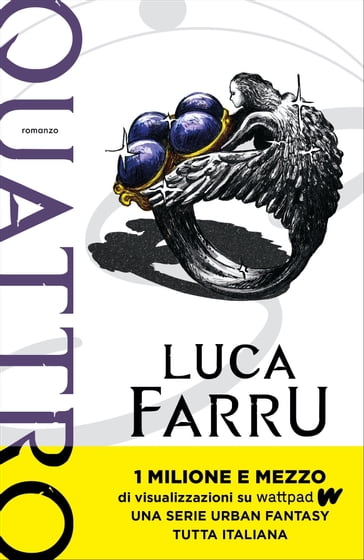 Quattro - Il risveglio - Luca Farru