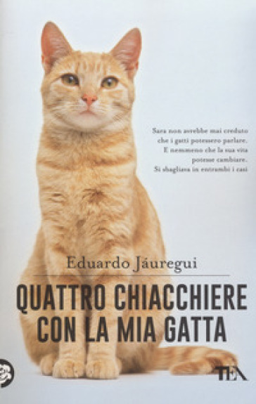 Quattro chiacchiere con la mia gatta - Eduardo Jauregui