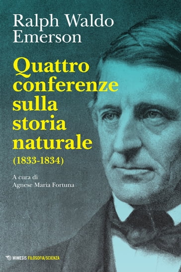 Quattro conferenze sulla storia naturale - Emerson Ralph Waldo