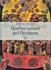 Quattro culture dell Occidente