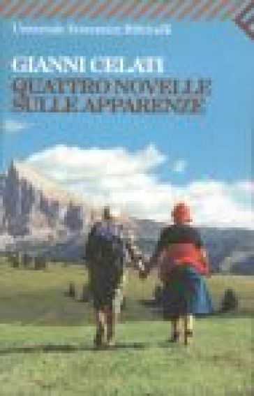 Quattro novelle sulle apparenze - Gianni Celati