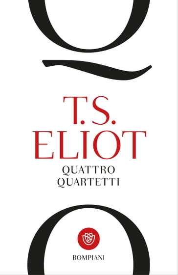 Quattro quartetti - T.S. Eliot