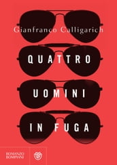 Quattro uomini in fuga