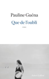 Que de l oubli