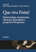 Que viva Freire! Epistemologia umanizzante, traiettorie partecipative, prospettive di speranza