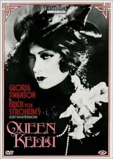 Queen Kelly - Erich Von Stroheim