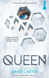 Queen (The Blackcoat Rebellion, Book 3)