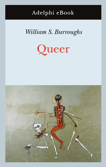 Queer - William S. Burroughs