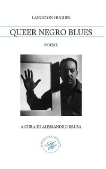 Queer negro blues - Langston Hughes