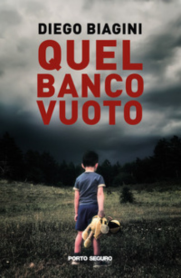 Quel banco vuoto - Diego Biagini