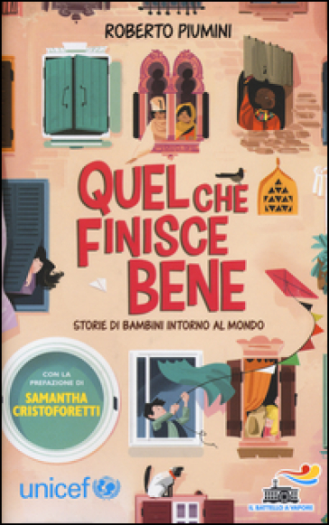 Quel che finisce bene. Storie di bambini intorno al mondo - Roberto Piumini