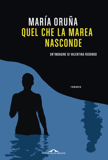 Quel che la marea nasconde - María Oruña