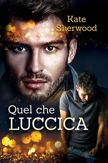 Quel che luccica - Kate Sherwood