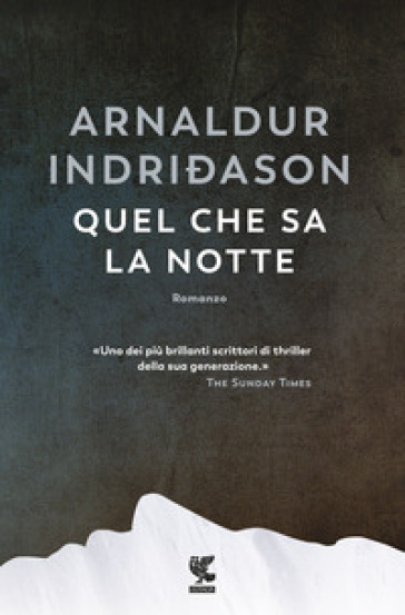 Quel che sa la notte - Arnaldur Indrieason