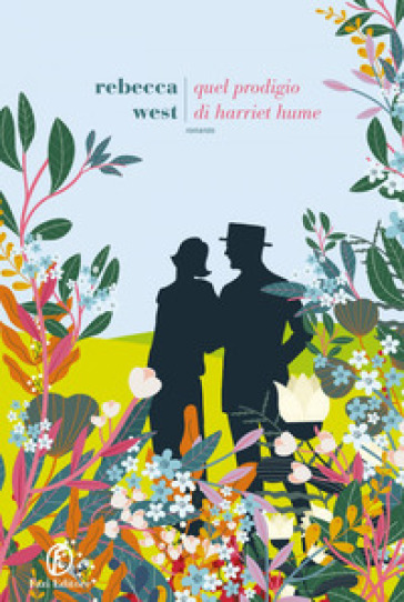 Quel prodigio di Harriet Hume - Rebecca West