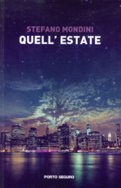 Quell estate