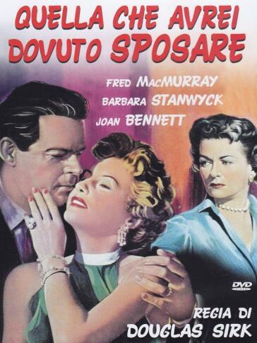 Quella Che Avrei Dovuto Sposare - Douglas Sirk