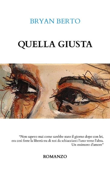 Quella Giusta - Bryan Berto