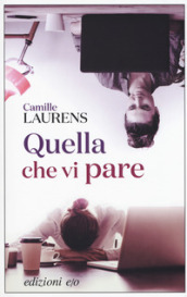 Quella che vi pare