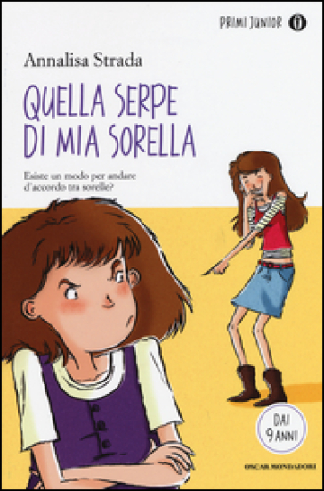 Quella serpe di mia sorella - Annalisa Strada