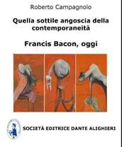 Quella sottile angoscia della contemporaneità