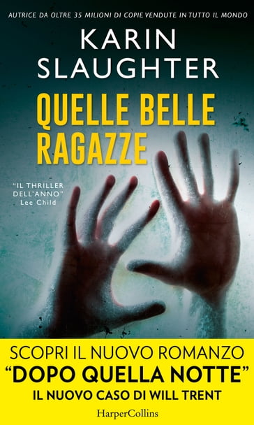 Quelle belle ragazze - Karin Slaughter