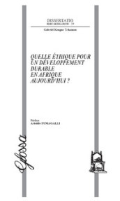 Quelle éthique pour un développement durable en Afrique aujourd