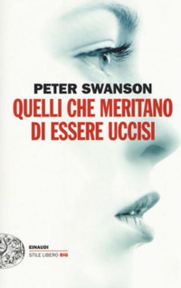 Quelli che meritano di essere uccisi - Peter Swanson