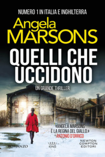 Quelli che uccidono - Angela Marsons - Libro - Mondadori Store