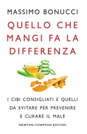 Quello che mangi fa la differenza