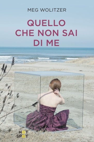 Quello che non sai di me - Meg Wolitzer