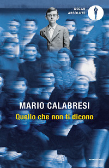 Quello che non ti dicono - Mario Calabresi