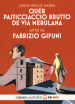 Quer pasticciaccio brutto de via Merulana letto da Fabrizio Gifuni. Audiolibro. CD Audio formato MP3. Ediz. integrale