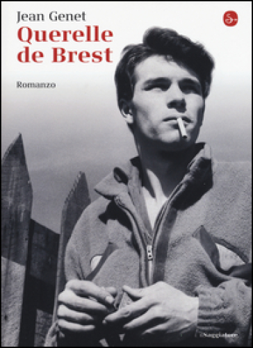 Querelle de Brest - Jean Genet