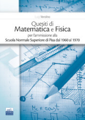 Quesiti di matematica e fisica per l