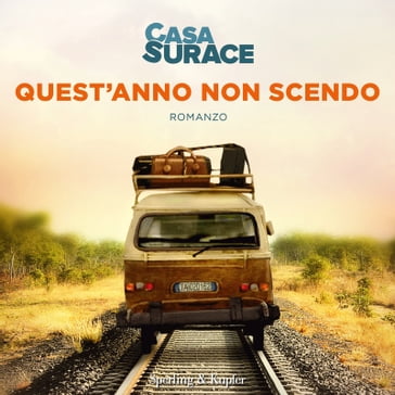 Quest'anno non scendo - Casa Surace