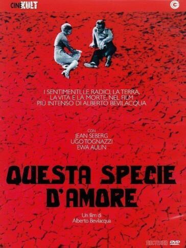 Questa Specie D'Amore - Alberto Bevilacqua